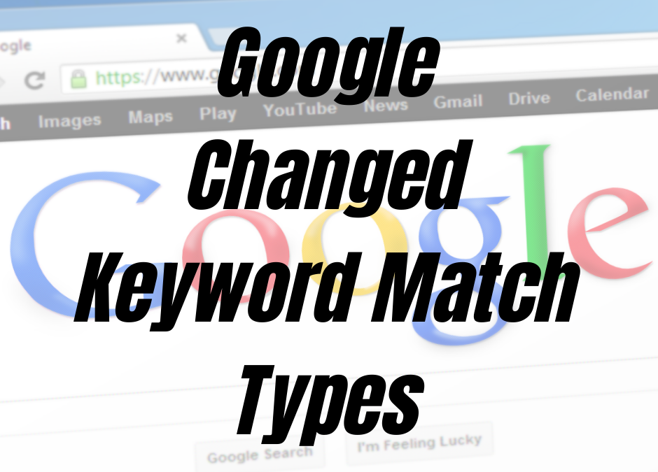 Google Ads Change Phrase Match And Broad Match Modifier Creative Media Enterprises